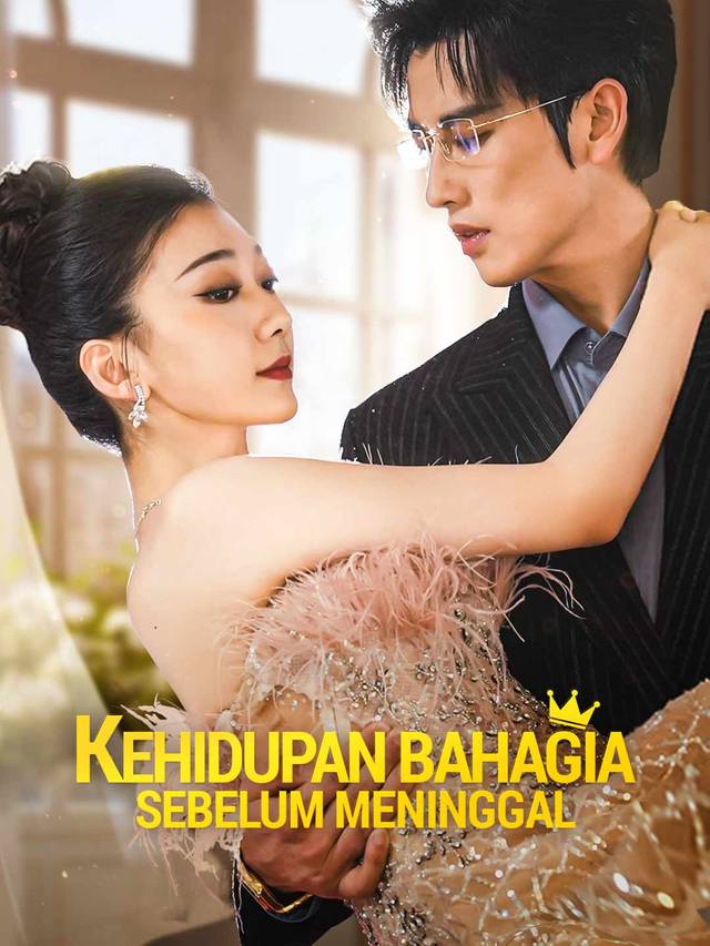 Kehidupan Bahagia Sebelum Meninggal movie