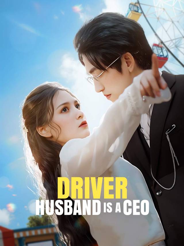 Driver Husband is a CEO movie