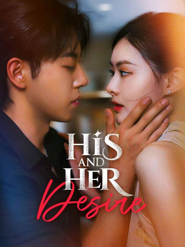 His and Her Desire movie