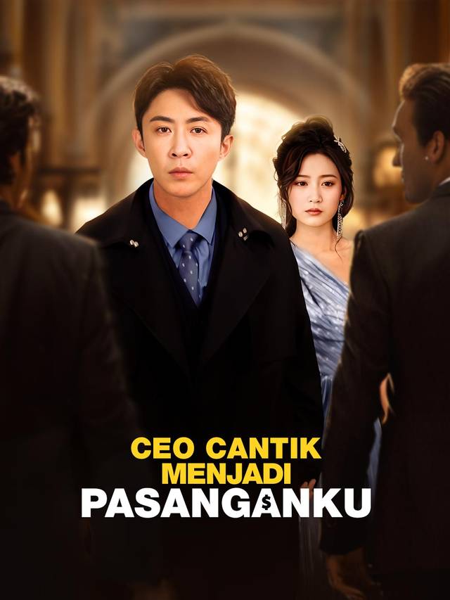 CEO Cantik Menjadi Pasanganku movie