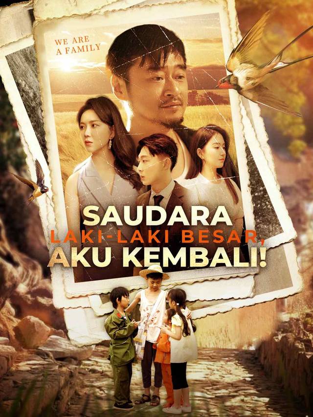 Saudara Laki-laki Besar, Aku Kembali! movie