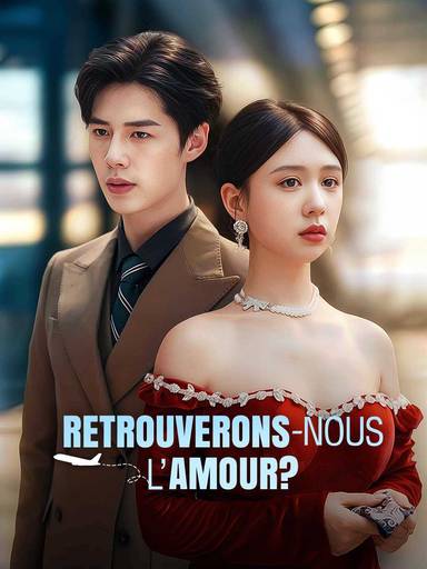 Retrouverons-nous l'amour ? movie