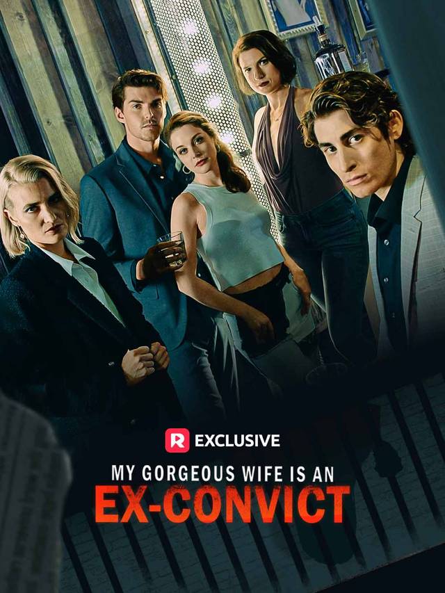 My Gorgeous Wife is an Ex-Convict movie