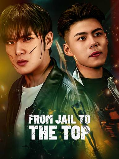 From Jail To the Top movie