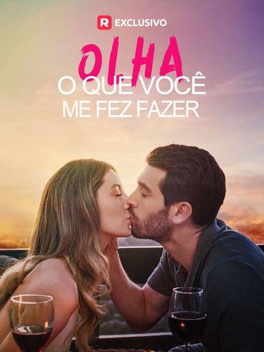 Olha o que você me fez fazer movie