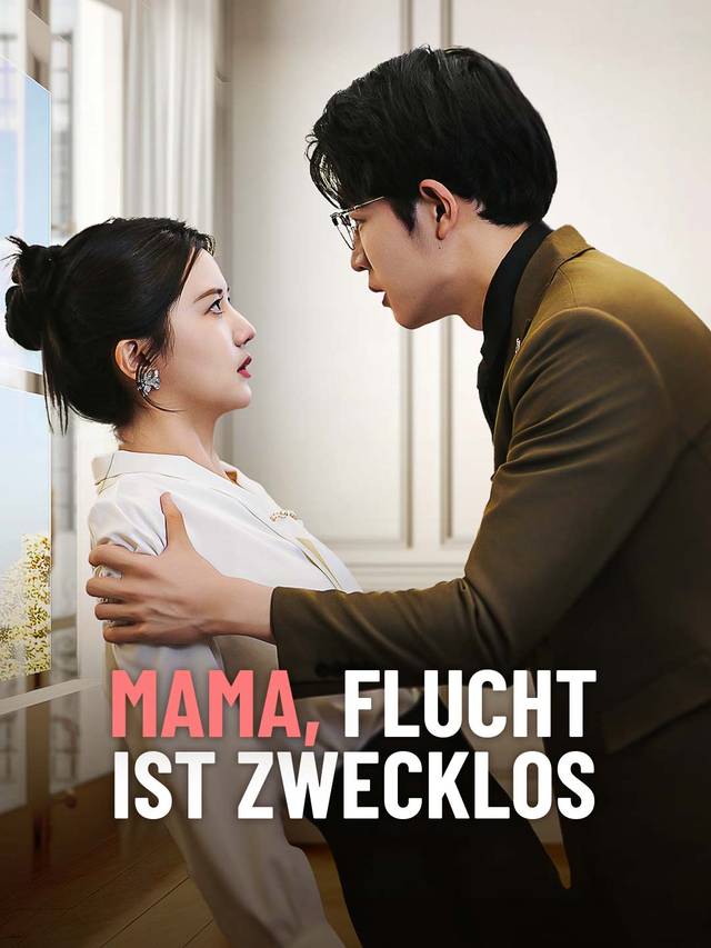 Mama, Flucht ist zwecklos movie