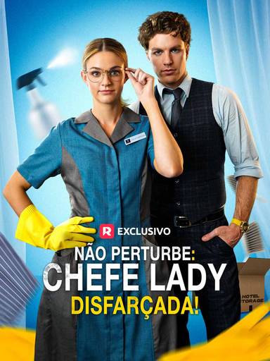 Não Perturbe: Chefe Lady Disfarçada! movie