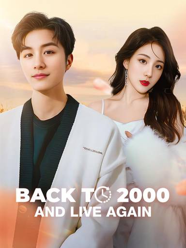 Back To 2000 and Live Again movie