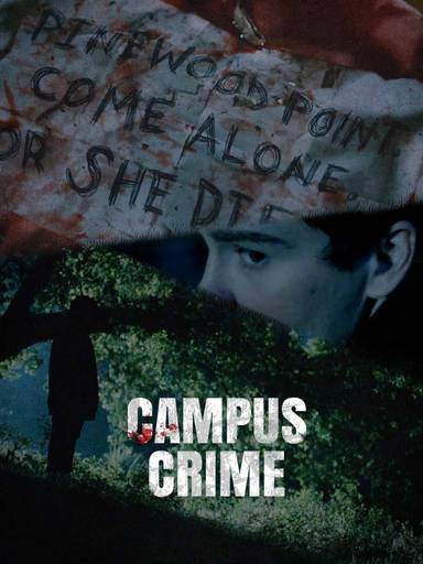 Campus Crime movie