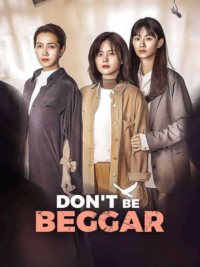 Don't be Beggar movie