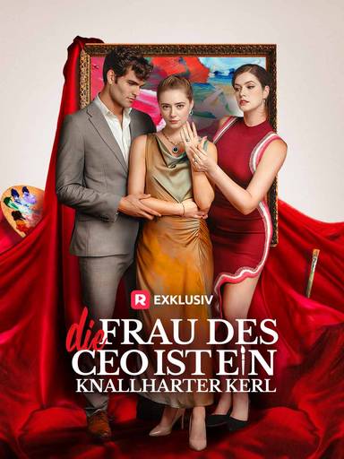 Die Frau des CEO ist ein knallharter Kerl movie