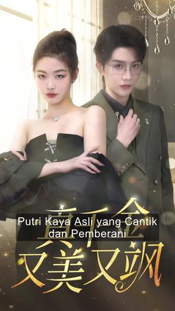 Gadis Ini Adalah Pewaris Sejati episode 1