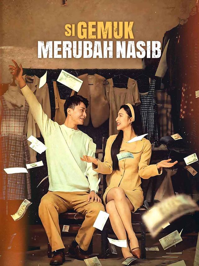 Si Gemuk Merubah Nasib movie