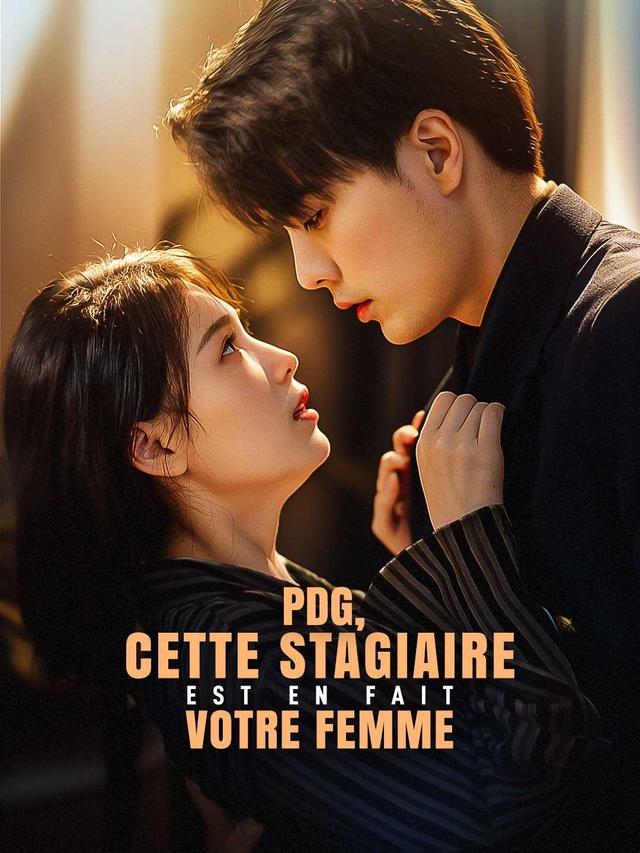 PDG, cette stagiaire est en fait votre femme movie