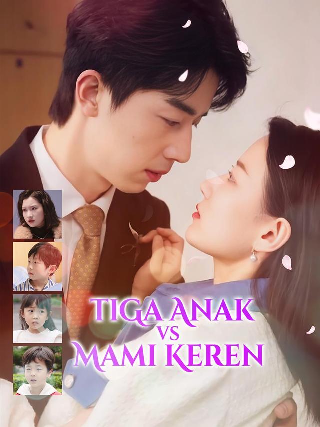 Tiga Anak VS Mami Keren movie