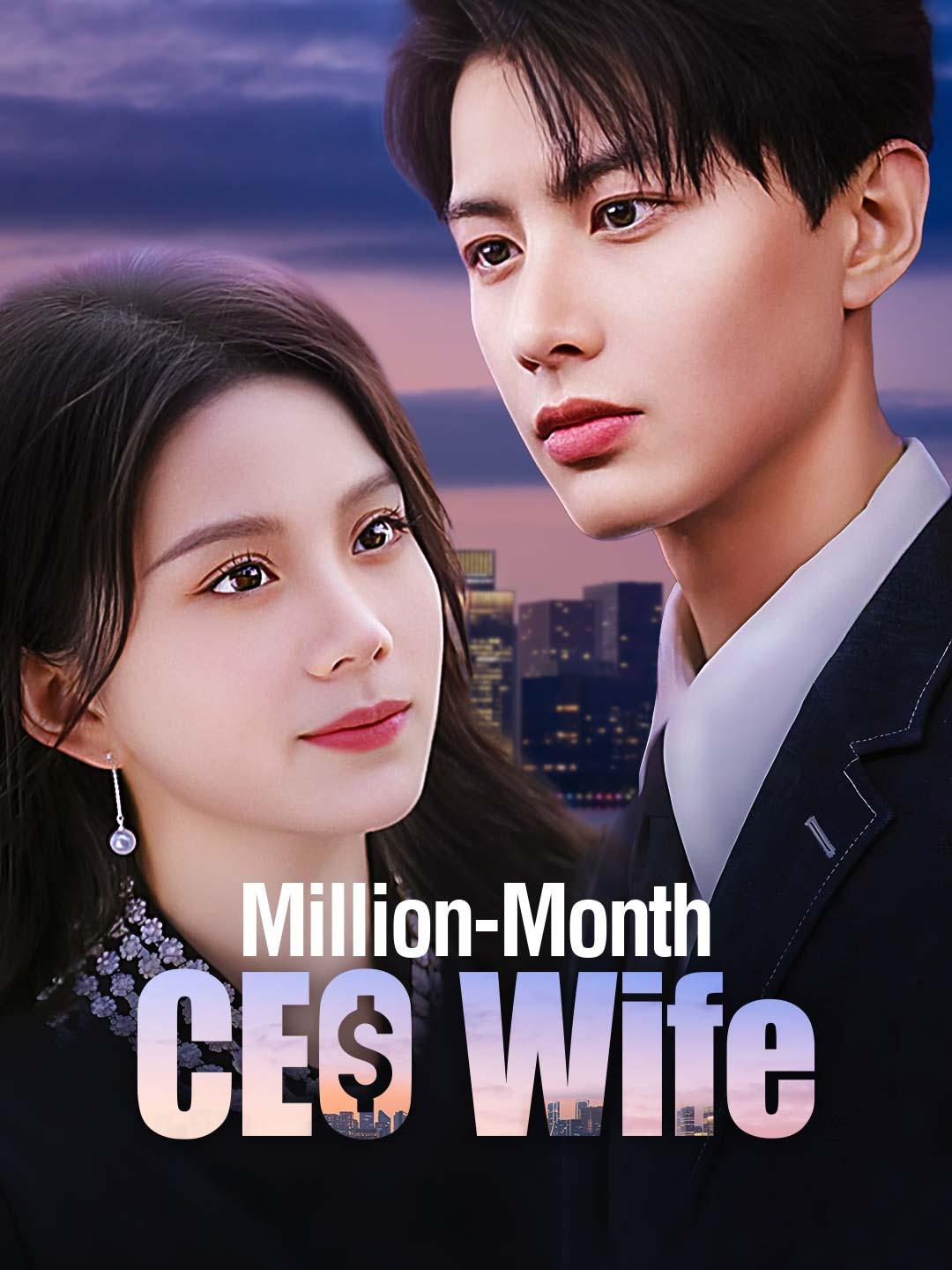 Million-Month CEO Wife movie