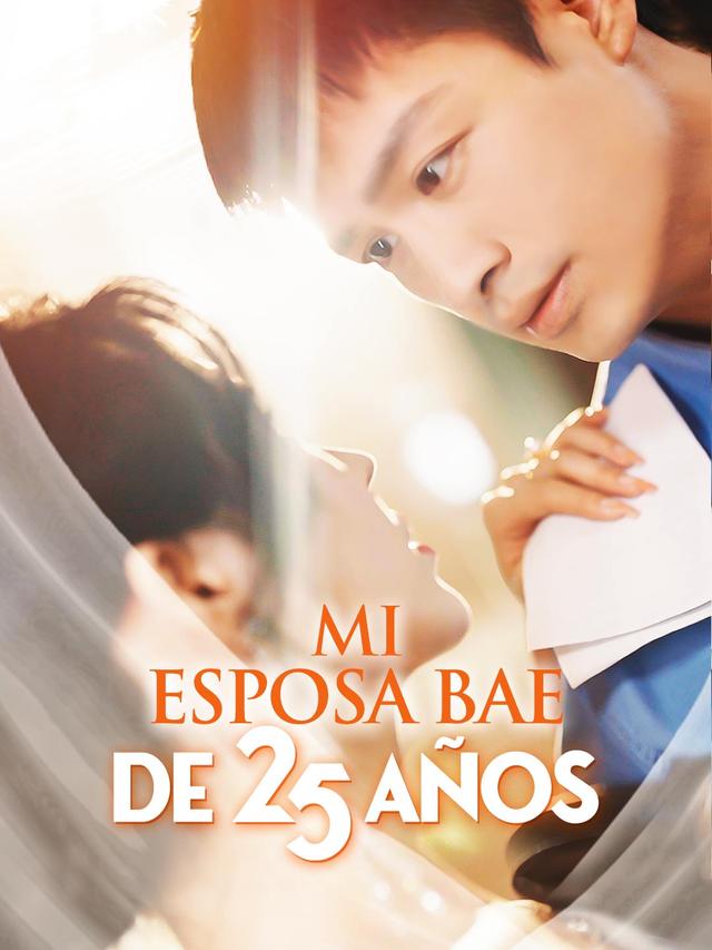 Mi esposa, la BAE de 25 años movie