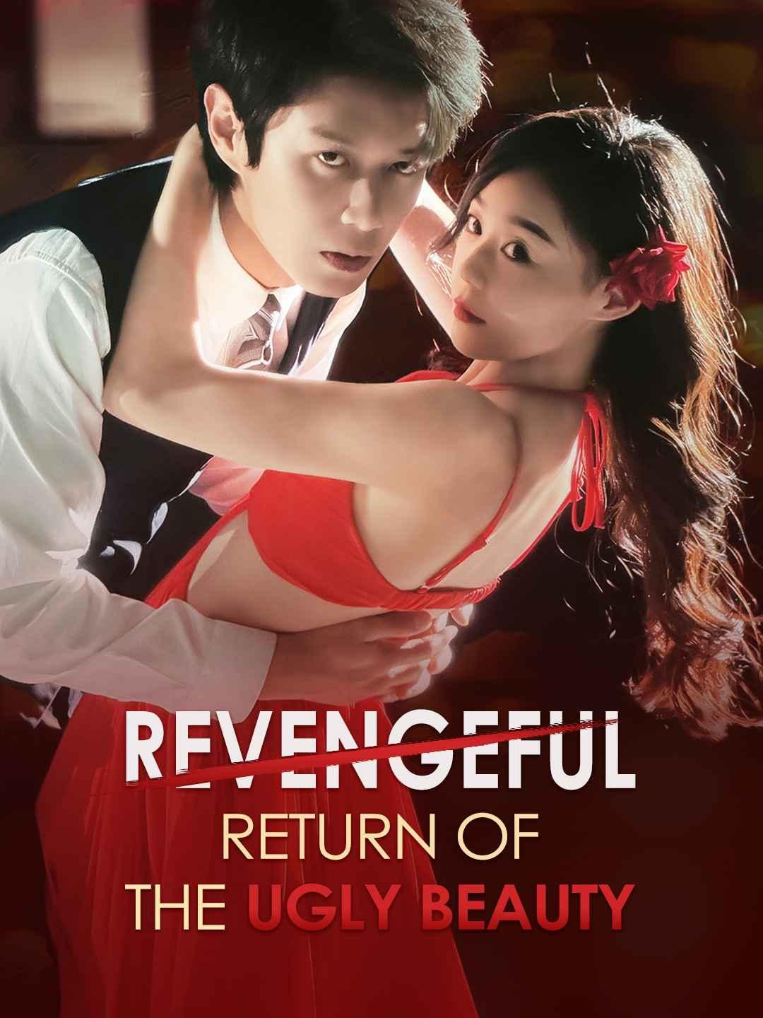 Revengeful Return of the Ugly Beauty movie