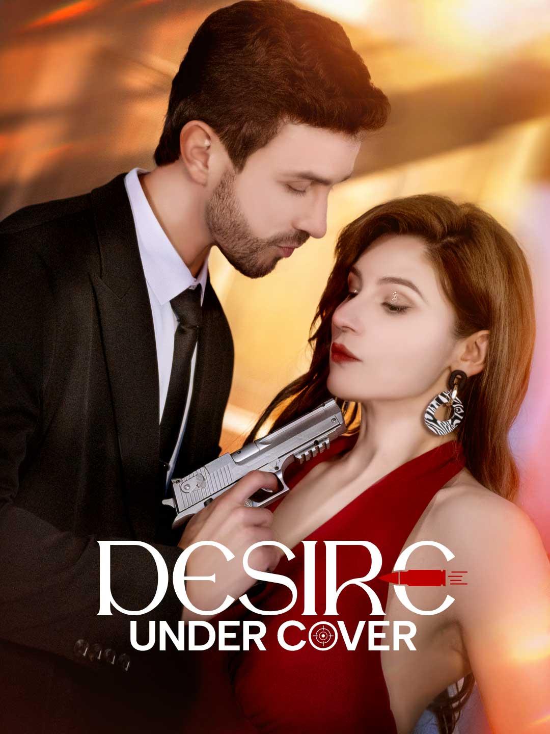 Desire Under Cover movie