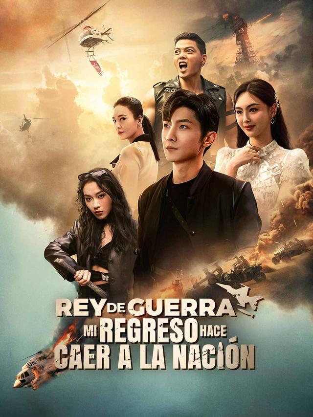 Rey de Guerra: Mi Regreso Hace Caer a la Nación movie