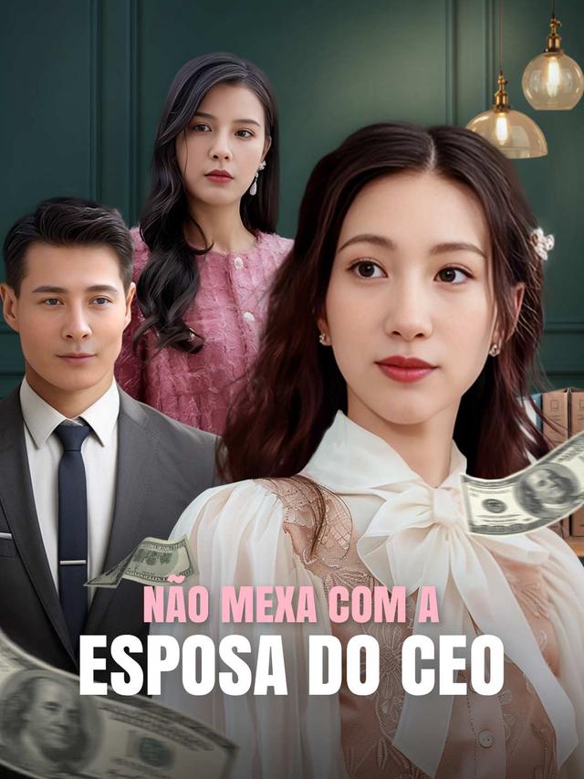 Não mexa com a esposa do CEO movie