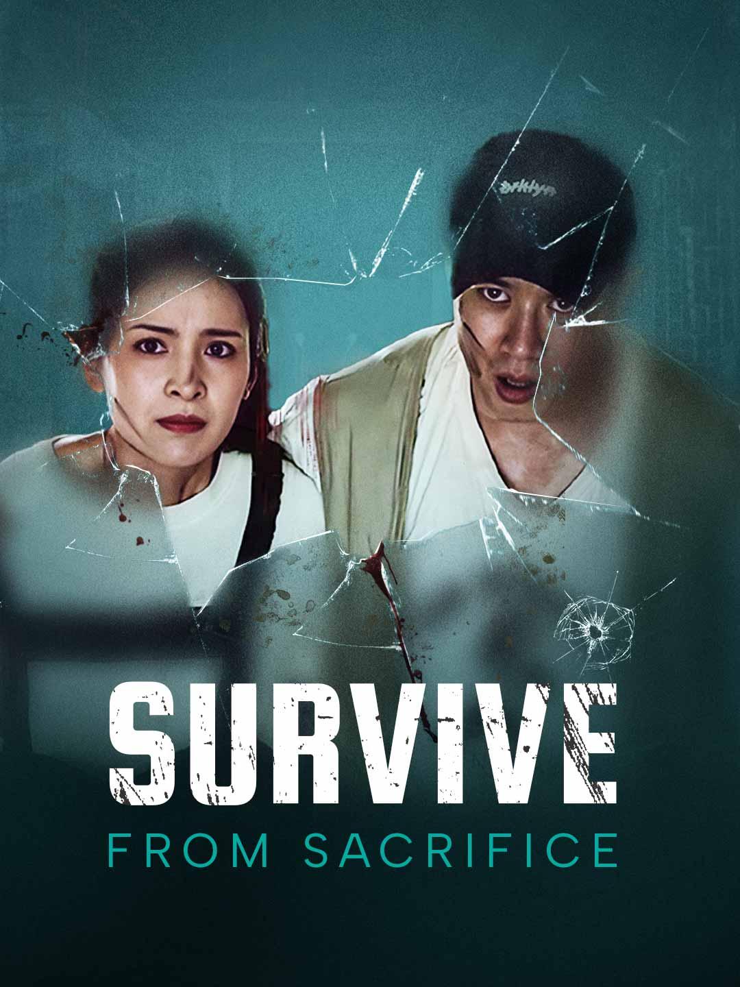 Survive From Sacrifice movie