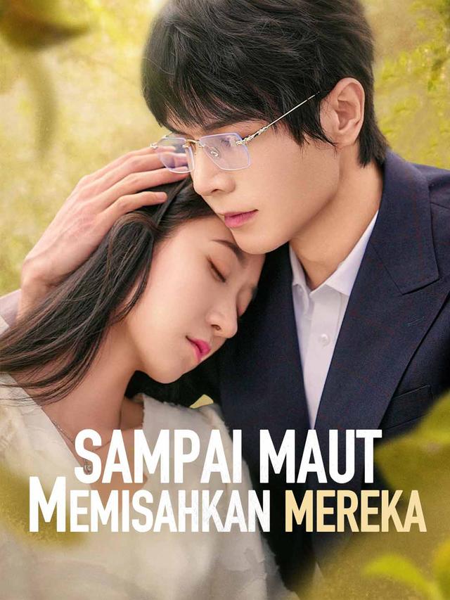 Sampai Maut Memisahkan Mereka movie