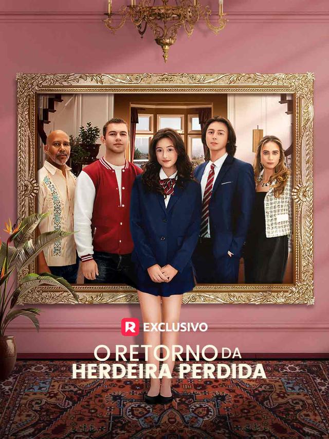 O Retorno da Herdeira Perdida movie