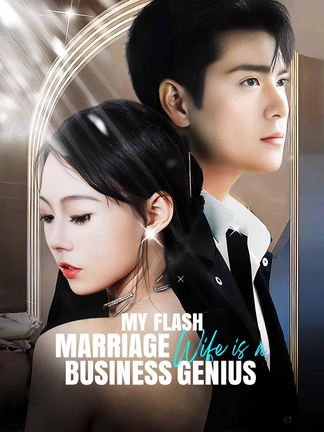 My Flash Marriage Wife Is A Business Genius movie