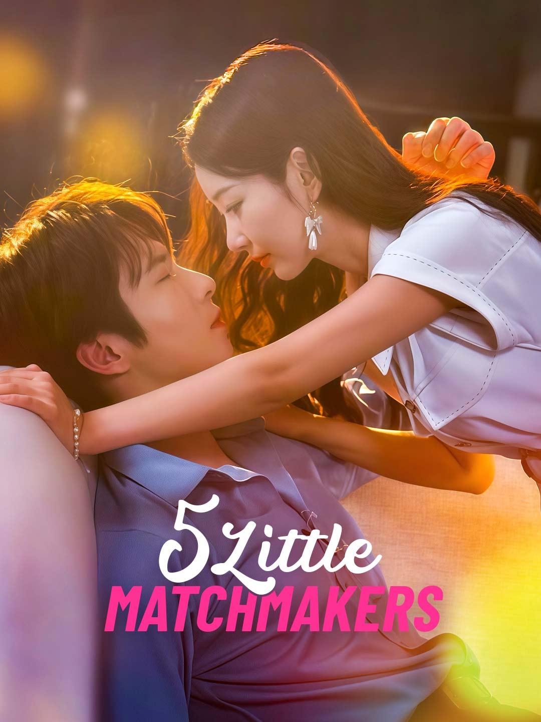 Five Little Matchmakers movie