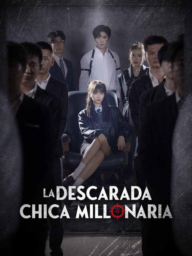 La Descarada Chica Millonaria