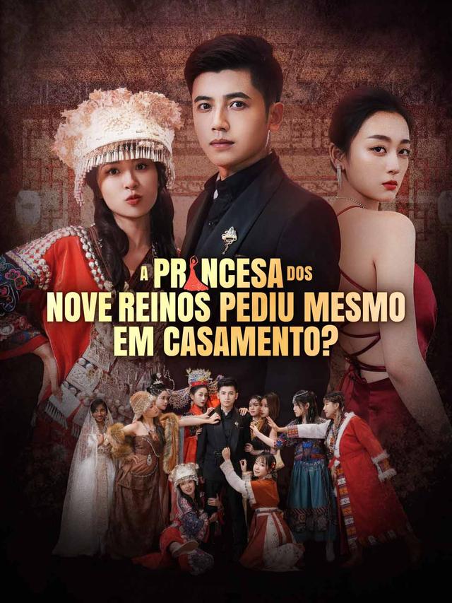 A Princesa dos Nove Reinos Pediu Mesmo em Casamento? movie