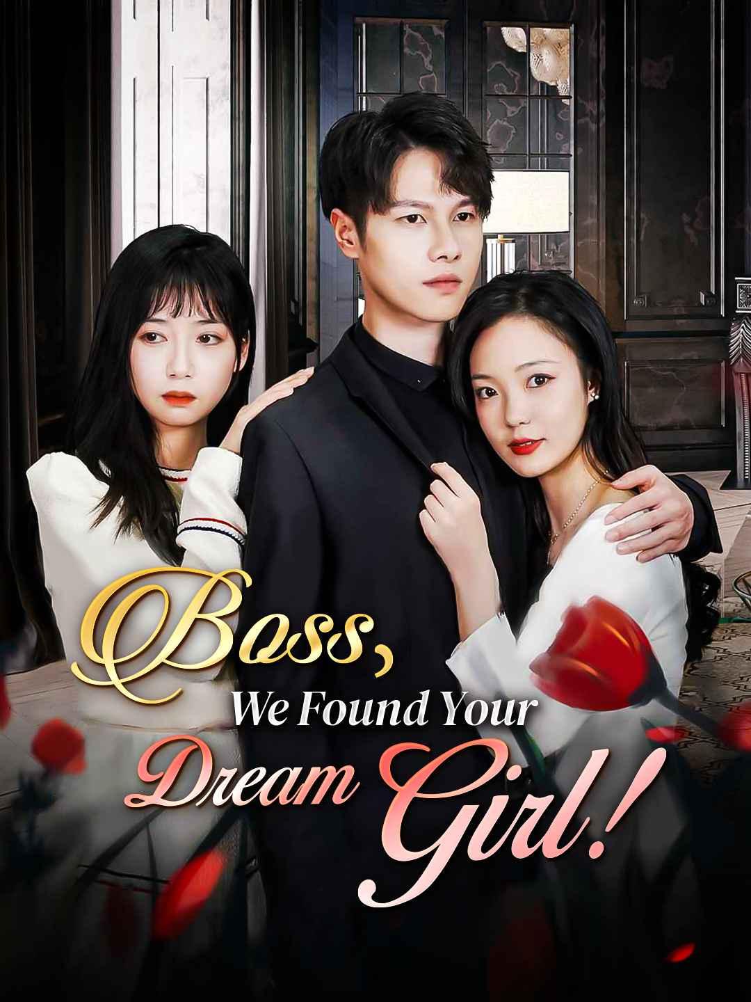 Boss, We Found Your Dream Girl! movie