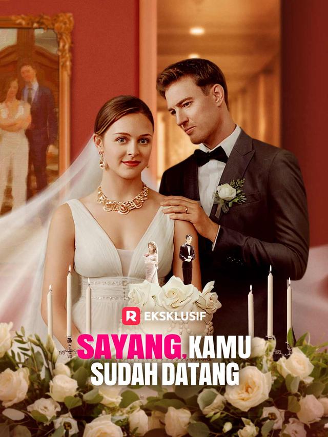 Sayang, Kamu Sudah Datang movie