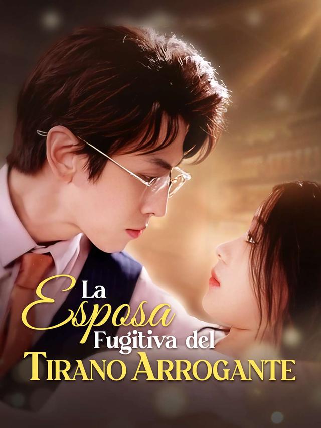 La Esposa Fugitiva del Tirano Arrogante movie