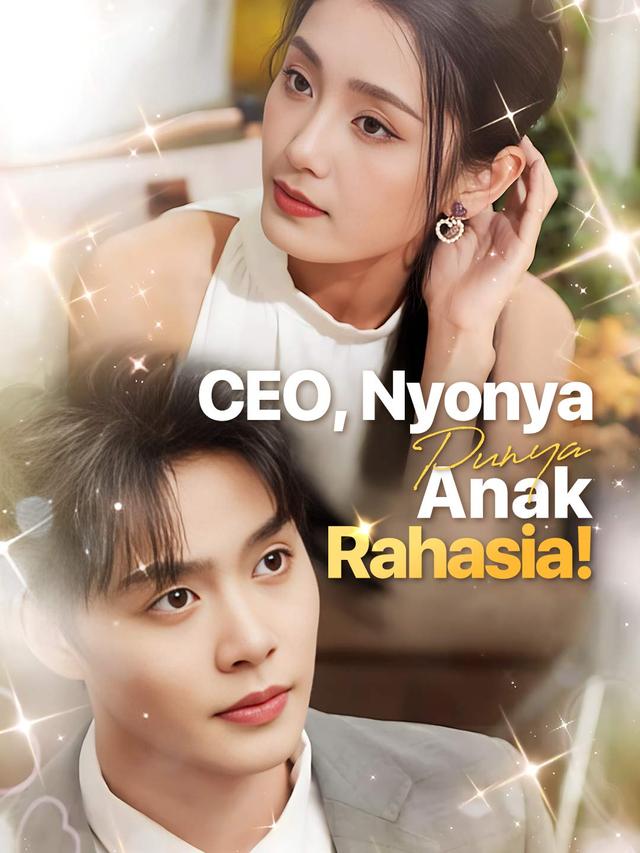 CEO, Nyonya Punya Anak Rahasia! movie