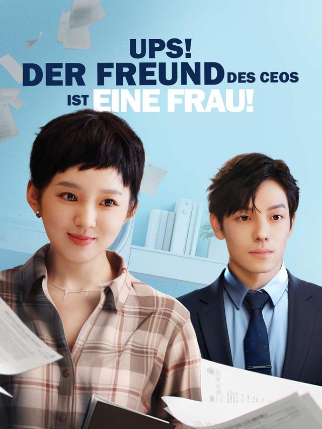 Ups! Der Freund des CEOs ist eine Frau! movie