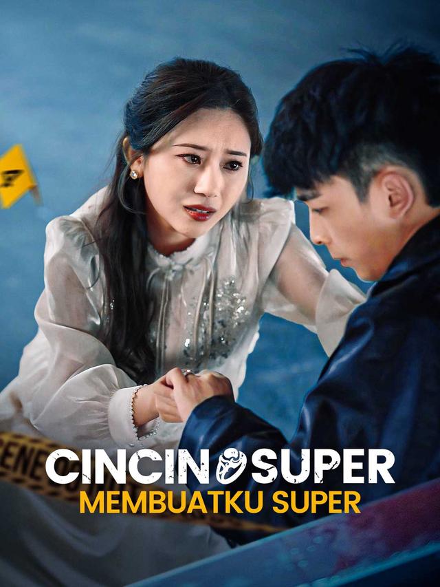 Cincin Super Membuatku Super movie