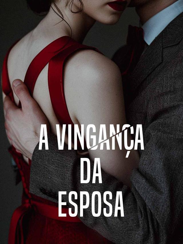 A Vingança da Esposa movie