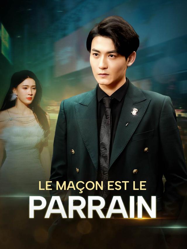 Le Maçon est le Parrain movie