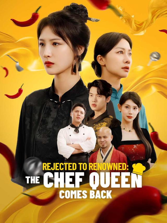 Rejected to Renowned: The Chef Queen Comes Back movie