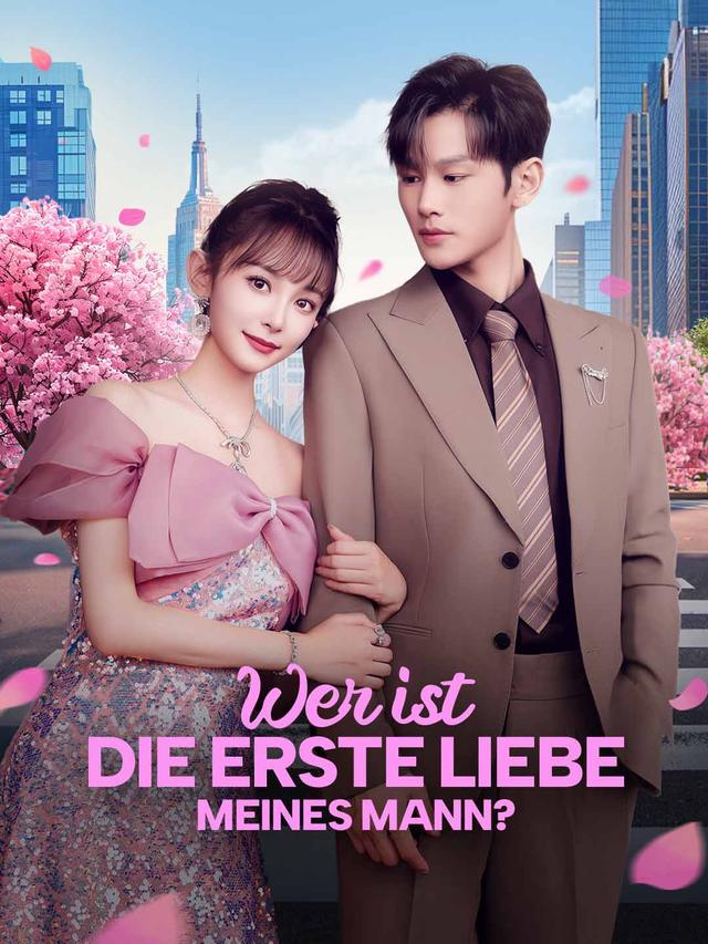 Wer ist die erste Liebe meines Mann? movie