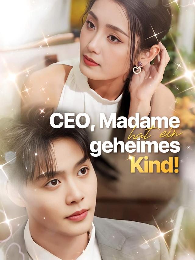 CEO, Madame hat ein geheimes Kind! movie