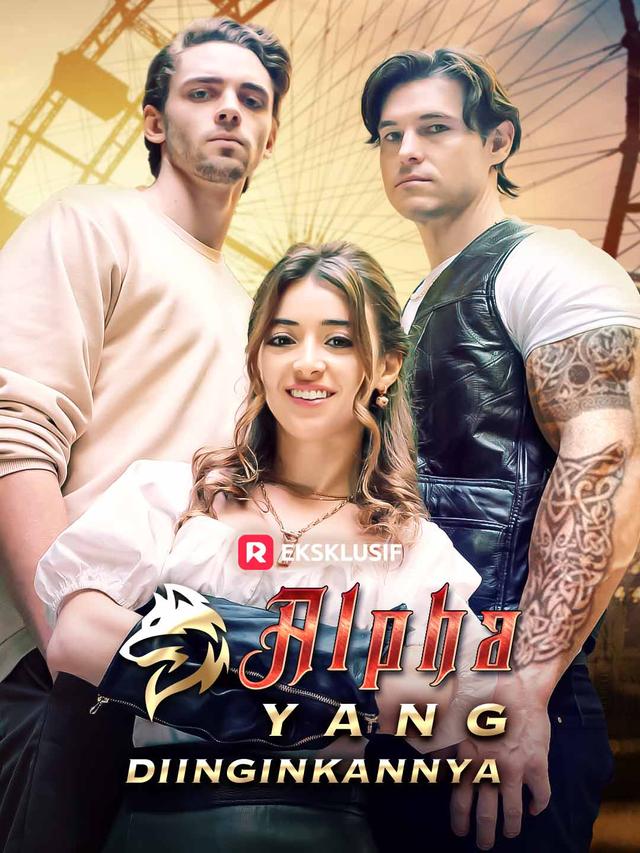 Alpha yang Diinginkannya movie