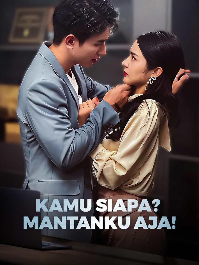 Kamu Siapa? Mantanku aja! movie