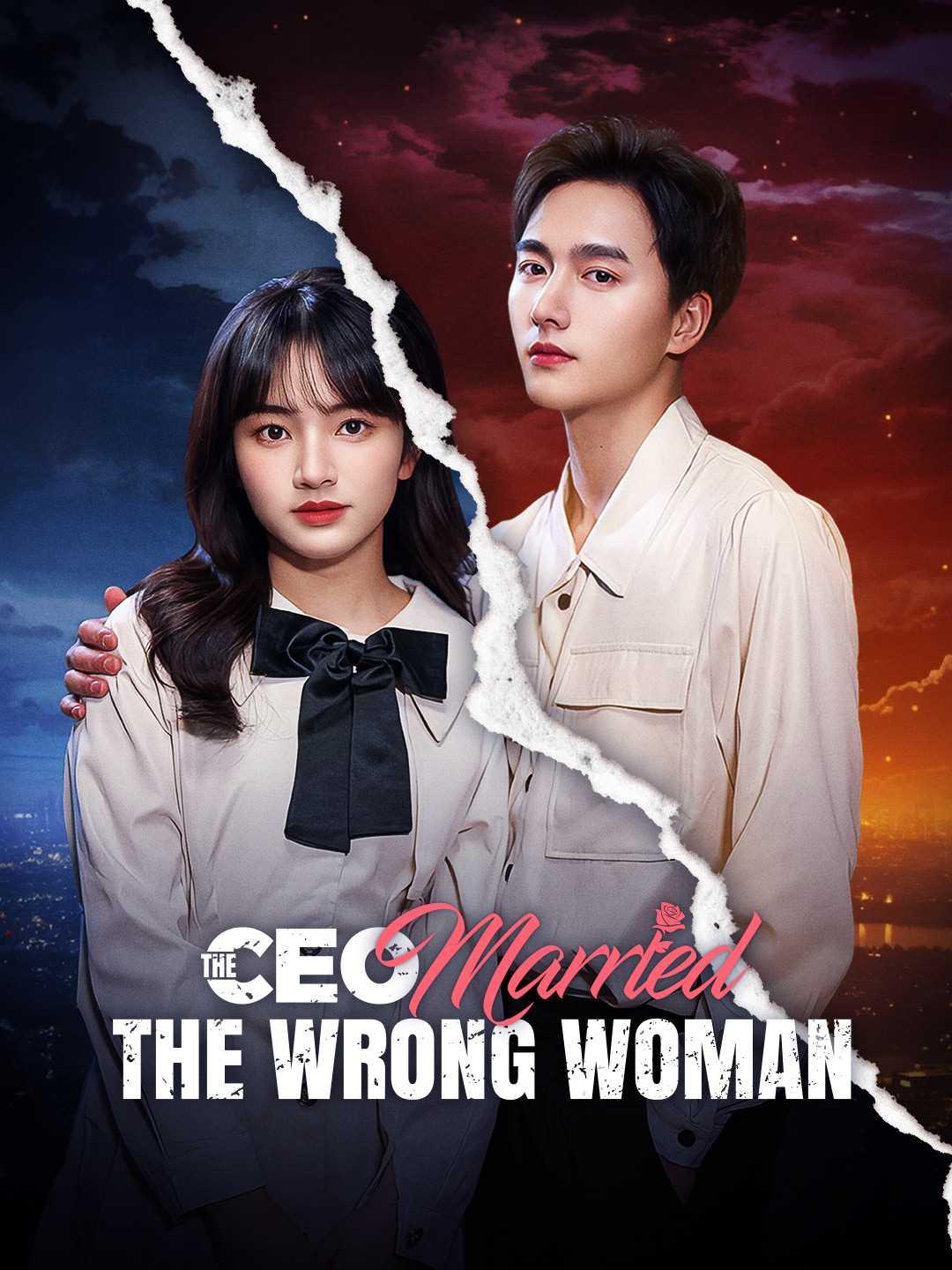 The CEO Married the Wrong Woman movie