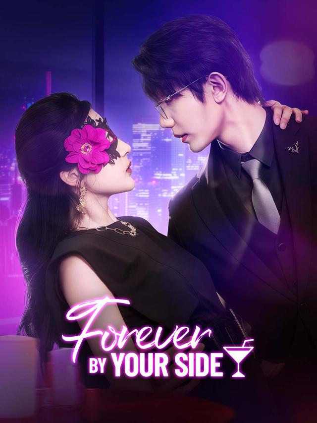 Forever by Your Side movie