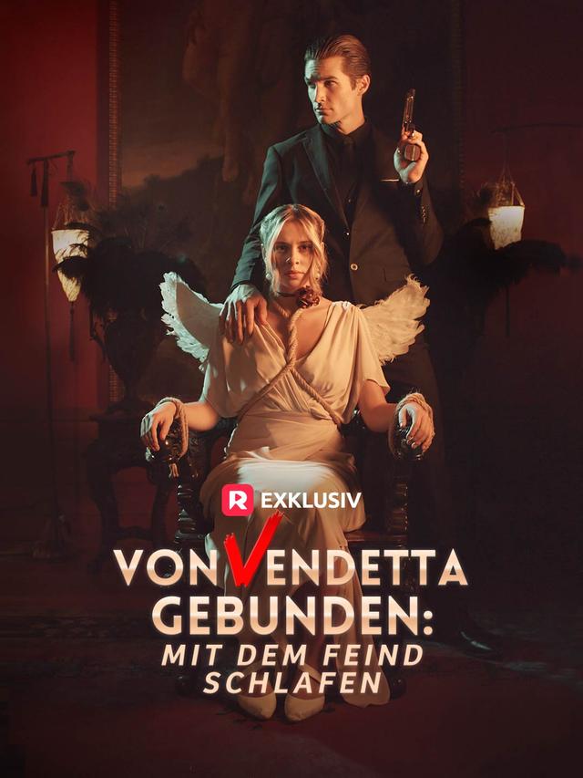 Von Vendetta Gebunden: Mit Dem Feind Schlafen movie