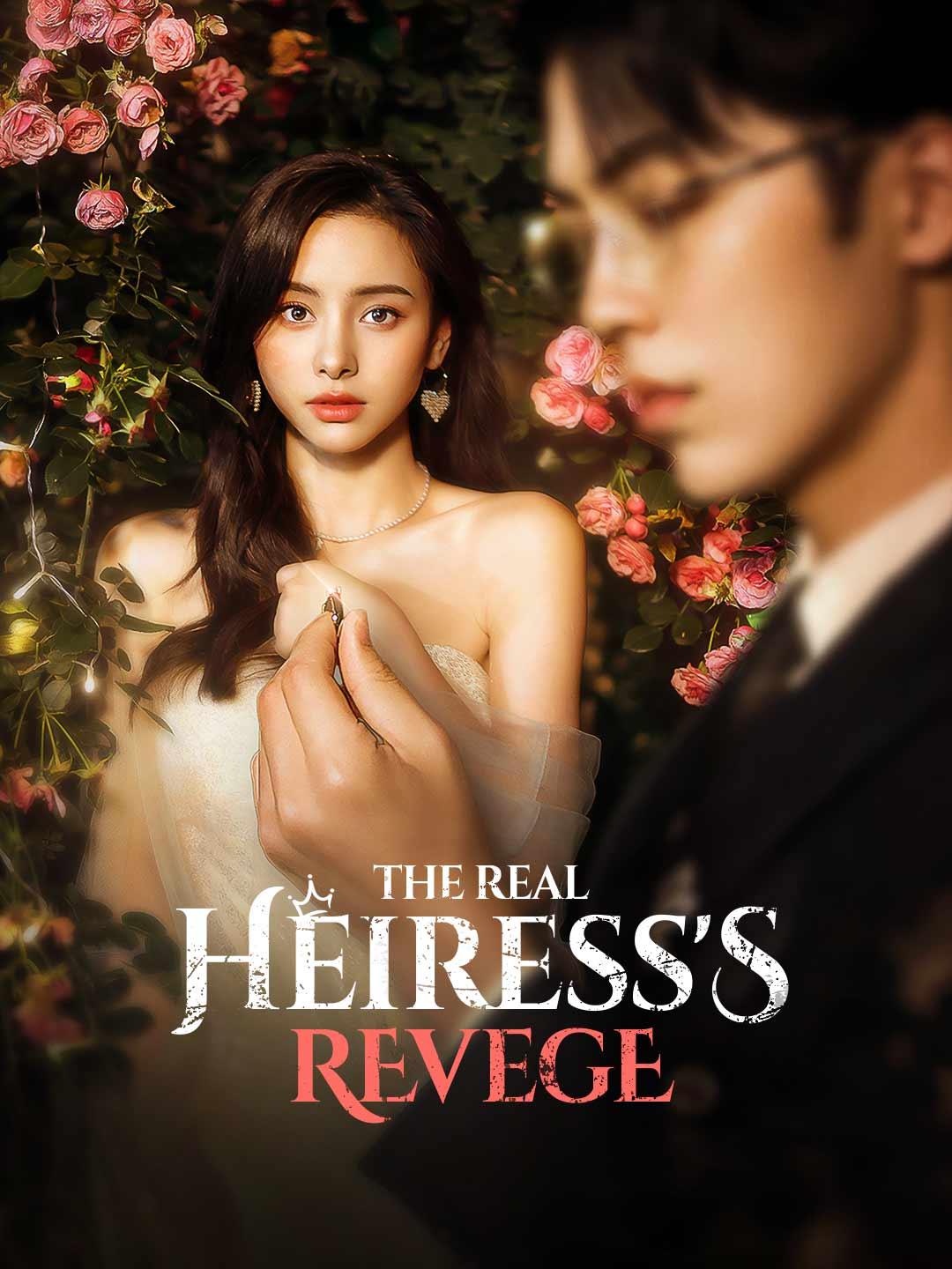 The Real Heiress's Revenge movie