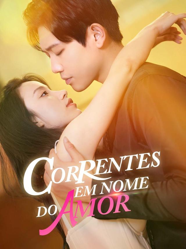 Correntes em Nome do Amor movie